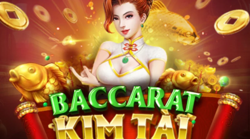 Baccarat Kim Tai Tai Debet Game Bai Dinh Cao