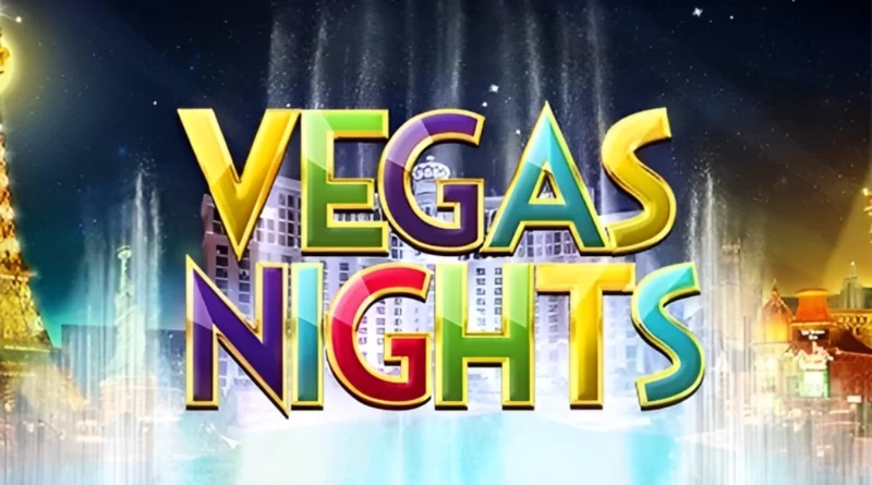 Huong Dan Choi Slot Vegas Nights Dam Chim Vao The Gioi Moi