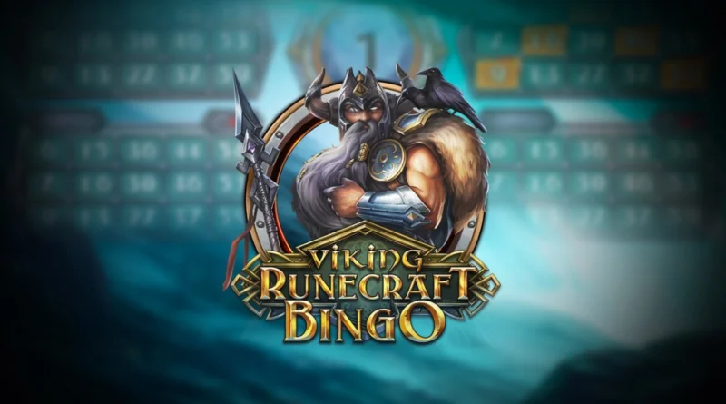 Nam Bat Co Hoi Chien Thang Voi Viking Runecraft Bingo Tai Debet