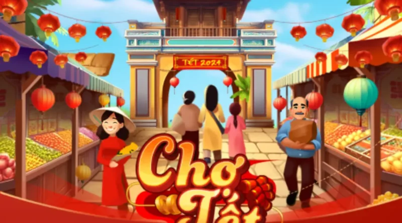 Trai Nghiem Tet Viet Nam Voi Game No Hu Cho Tet Tai Debet